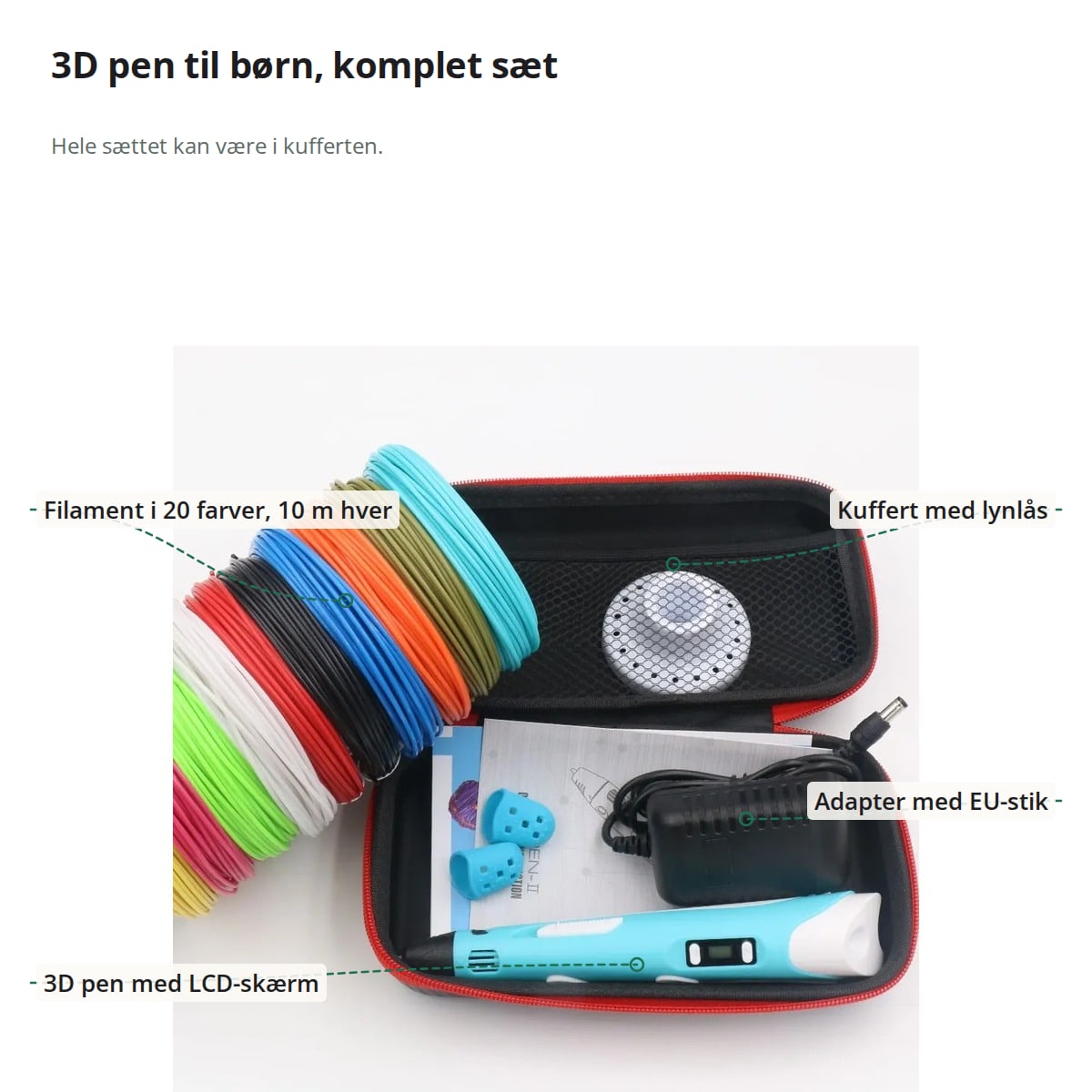 Sættet med markeringer: filament i 20 farver på 10 m hver, kuffert med lynlås, adapter med EU-stik og 3D pen med LCD-skærm