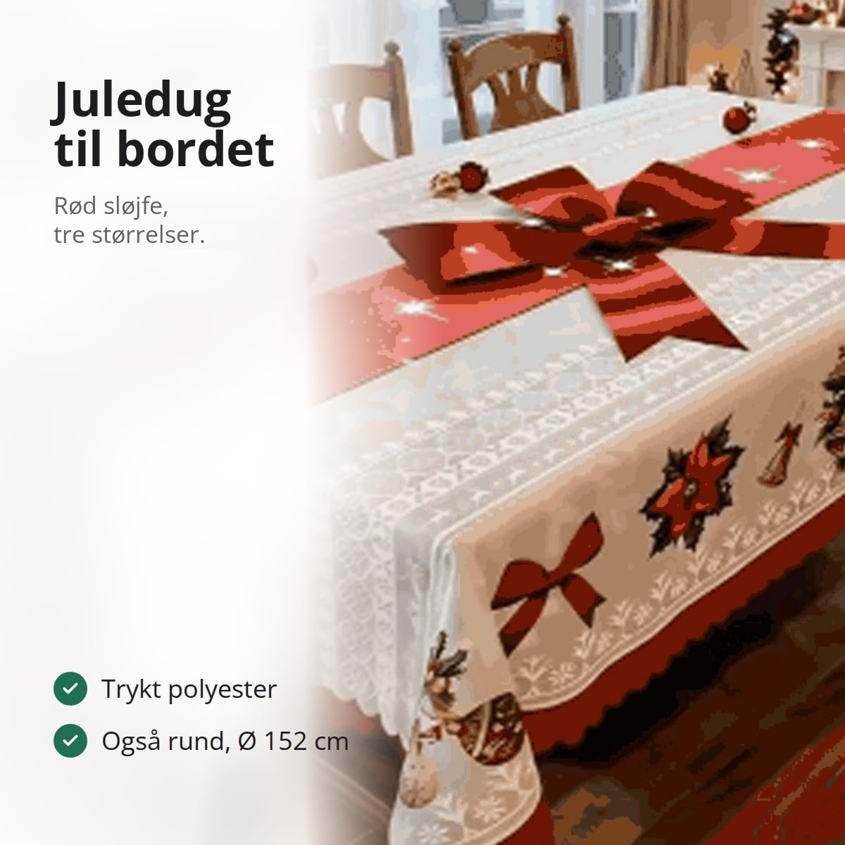 Juledug med rød sløjfe på bordet, tre størrelser
