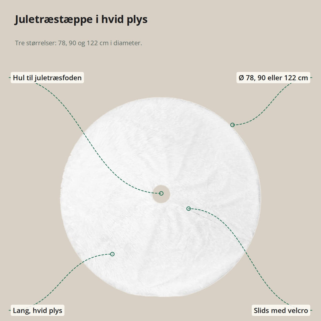 Juletræstæppe i hvid plys med hul til juletræsfoden og slids med velcro