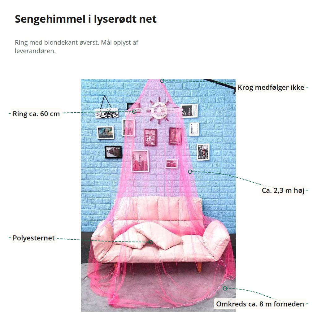 Den lyserøde sengehimmel over en sofa med markeringer: krog, der ikke medfølger, ring på ca. 60 cm, højde ca. 2,3 m, polyesternet og ca. 8 m omkreds forneden